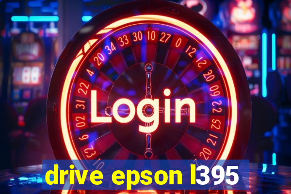 drive epson l395